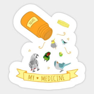 birds are my medicine Sticker